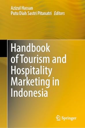 handbook of tourism and hospitality marketing in indonesia 1st edition azizul hassan ,putu diah sastri