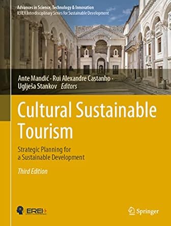 cultural sustainable tourism strategic planning for a sustainable development 1st edition ante mandic ,rui