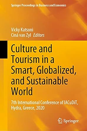culture and tourism in a smart globalized and sustainable world 7th international conference of iacudit hydra