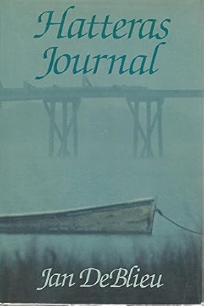 hatteras journal 1st edition jan deblieu 1555910106, 978-1555910105