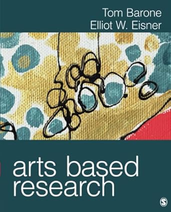 arts based research 1st edition tom barone jr ,elliot w eisner 1412982472, 978-1412982474