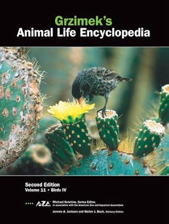 grzimeks animal life encyclopedia birds 1st edition michael hutchins ,jerome a jackson ,walter j bock ,donna