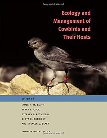 ecology and management of cowbirds and their hosts studies in the conservation of north american passerine
