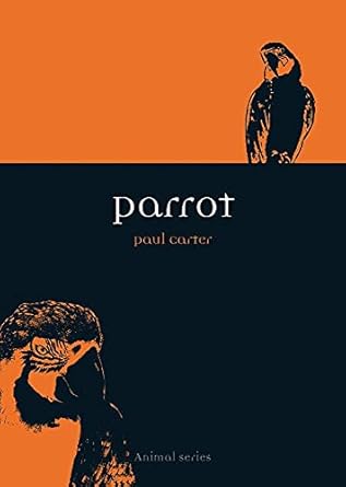 parrot 1st edition paul carter 1861892373, 978-1861892379