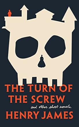 the turn of the screw and other short novels 1st edition henry james ,fred kaplan 0451530675, 978-0451530677