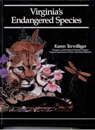 virginias endangered species proceedings of a symposium 1st edition karen terwilliger 0939923165,