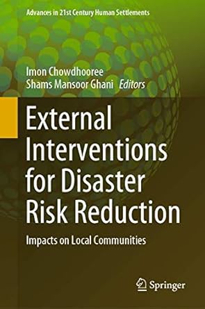 external interventions for disaster risk reduction impacts on local communities 1st edition imon chowdhooree