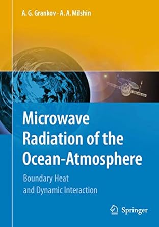 microwave radiation of the ocean atmosphere boundary heat and dynamic interaction 1st edition alexander