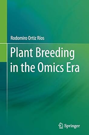 plant breeding in the omics era 1st edition rodomiro ortiz rios 3319346148, 978-3319346144