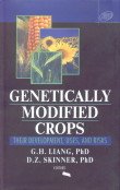 genetically modified crops their development uses and risks indian reprint 1st edition liang g h skinner