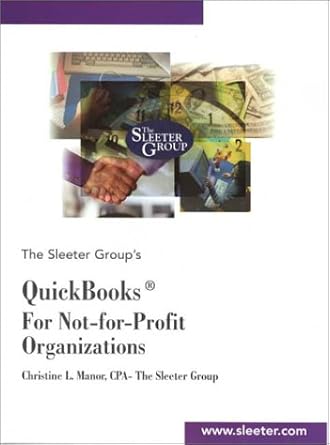 quickbooks for not for profit organizations 1st edition christine l manor 096595367x, 978-0965953672