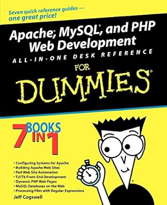 apache mysql and php web development all in one desk reference for dummies 1st edition jeffrey m cogswell