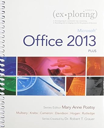 exploring microsoft office 2013 plus and mylab it with pearson etext access card for exploring with office