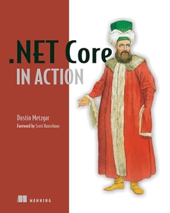 net core in action 1st edition dustin metzgar 1617294276, 978-1617294273