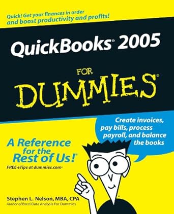 quickbooks 2005 for dummies 1st edition mba stephen l nelson 0764576615, 978-0764576614