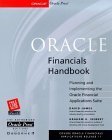 oracle financials handbook 1st edition david james ,graham h seibert 0078823757, 978-0078823756