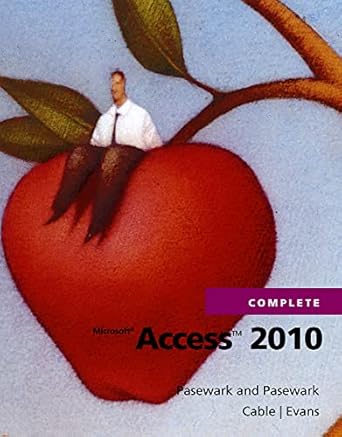 microsoft access 2010 complete 1st edition pasewark and pasewark ,sandra cable ,jessica evans 1111529906,