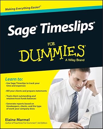 sage timeslips for dummies 1st edition elaine marmel 1118832760, 978-1118832769