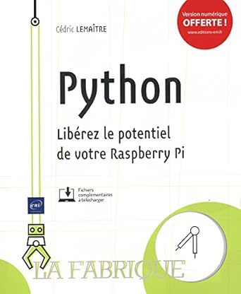 python liberez le potentiel de votre raspberry pi 1st edition cedric lemaitre 2409014151, 978-2409014154
