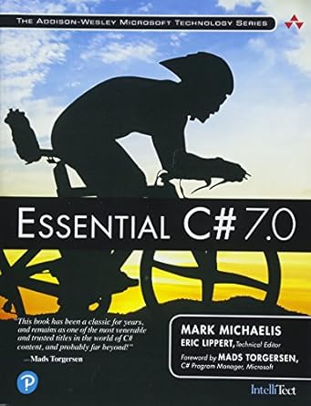 essential c# 7 0 1st edition mark michaelis 1509303588, 978-1509303588