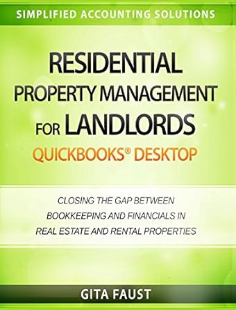 residential property management for landlords quickbooks desktop closing the gap between bookkeeping and