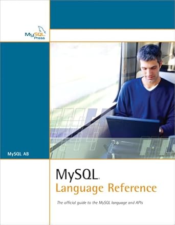 mysql language reference the official guide to the mysql language and apis 1st edition mysql ab 0672326337,