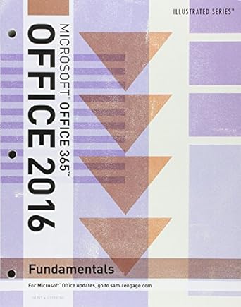 bundle illustrated microsoft office 365 and office 2016 fundamentals loose leaf version + sam 365 and 2016
