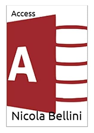access 1st edition nicola bellini 1447867335, 978-1447867333