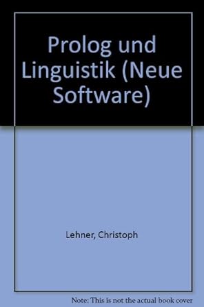 prolog und linguistik 1st edition christoph lehner 3486211404, 978-3486211405