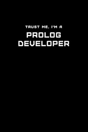 trust me im a prolog developer dot grid notebook 6 x 9 inches 110 pages tailored professional it office