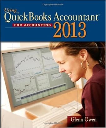 using quickbooks accountant for accounting 2013 special professional 1st edition owen 1285179145,