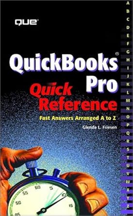 quickbooks pro quick reference 1st edition glenda friesen 0789720299, 978-0789720290