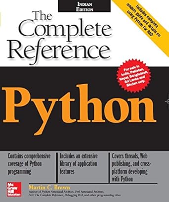 python the complete reference paperback jan 01 2018 martin c brown 1st edition martin c brown 9387572943,