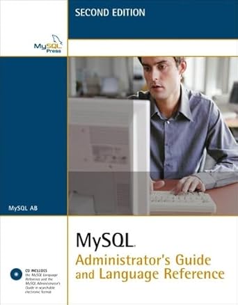 mysql administrators guide an dlanguage reference 1st edition mysql ab 0672328704, 978-0672328701