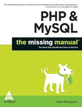 php and mysql the missing manual 1st edition brett mclaughlin 0596515863, 978-0596515867