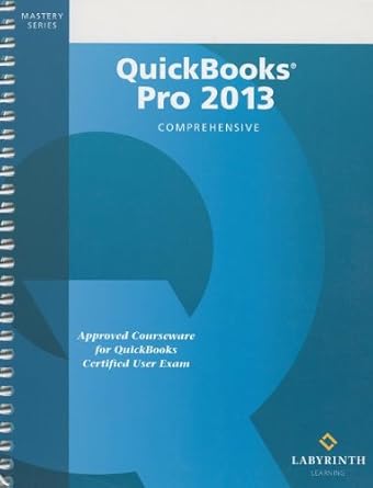 quickbooks pro 2013 comprehensive 1st edition trisha conlon 1591364779, 978-1591364771