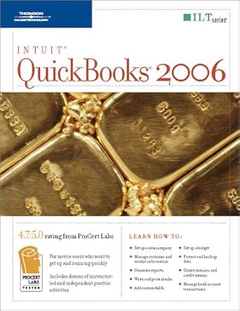 sm quickbooks 2006 1st edition course technology ilt 1418861405, 978-1418861407