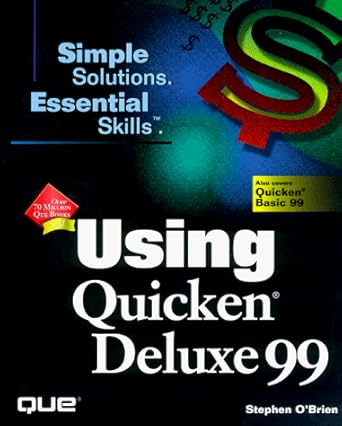 using quicken deluxe 99 1st edition stephen k o'brien 0789717239, 978-0789717238