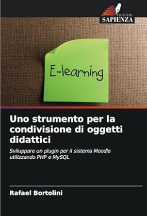 uno strumento per la condivisione di oggetti didattici sviluppare un plugin per il sistema moodle utilizzando
