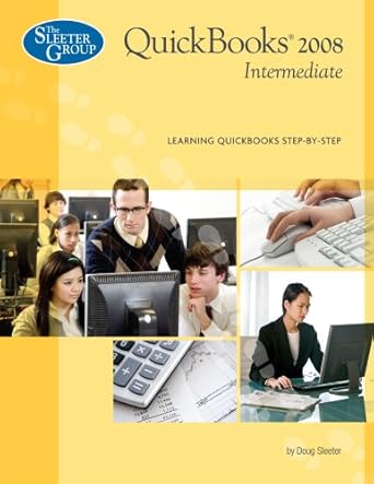 quickbooks intermediate 1st edition doug sleeter ,the sleeter group 1932487395, 978-1932487398