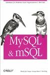 mysql and msql 1st edition tim king ,george reese ,randy yarger 1565924347, 978-1565924345