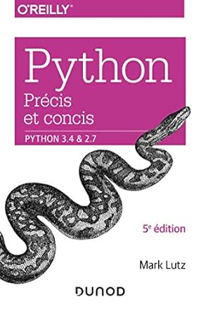 python precis et concis python 3 4 et 2 7 python 3 4 et 2 7 1st edition mark lutz 2100804839, 978-2100804832
