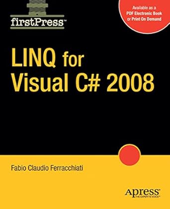 linq for visual c# 2008 1st edition fabio claudio ferracchiati 1430215801, 978-1430215806