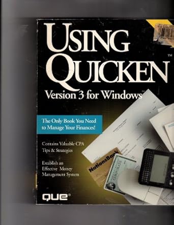 using quicken 3 for windows 1st edition linda flanders 1565294572, 978-1565294578