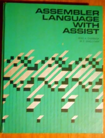 assembler language with assist 1st edition ross a overbeek 0574210857, 978-0574210852