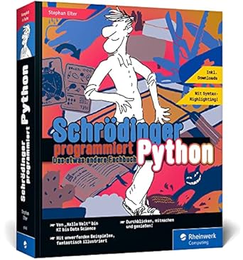 schrodinger programmiert python das etwas andere fachbuch durchstarten mit python 1st edition stephan elter