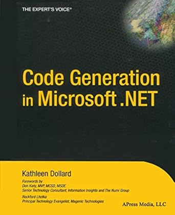 code generation in microsoft net 1st edition kathleen dollard 1590591372, 978-1590591376