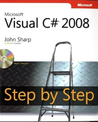 microsoft visual c# 2008 step by step 1st edition john sharp 0735624305, 978-0735624306