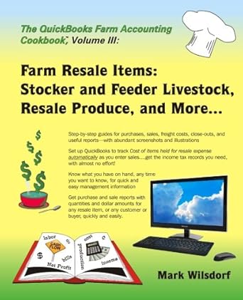 the quickbooks farm accounting cookbook volume iii farm resale items stocker and feeder livestock resale