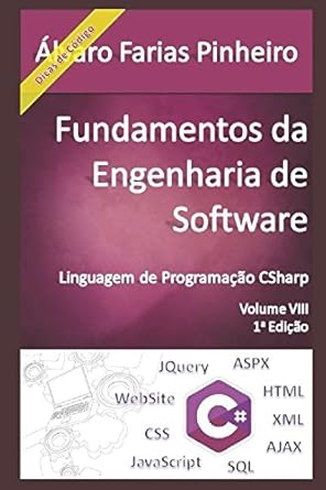 fundamentos da engenharia de software linguagem de programacao csharp 1st edition msc alvaro farias pinheiro